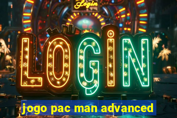 jogo pac man advanced